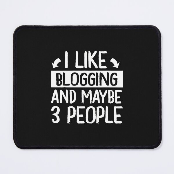 Item preview, Funny Blogging Statement Apparel designed and sold by YarningsandYear.