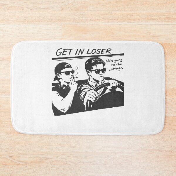 Item preview, Get In Loser We're Going To The Cottage designed and sold by billiemerson.