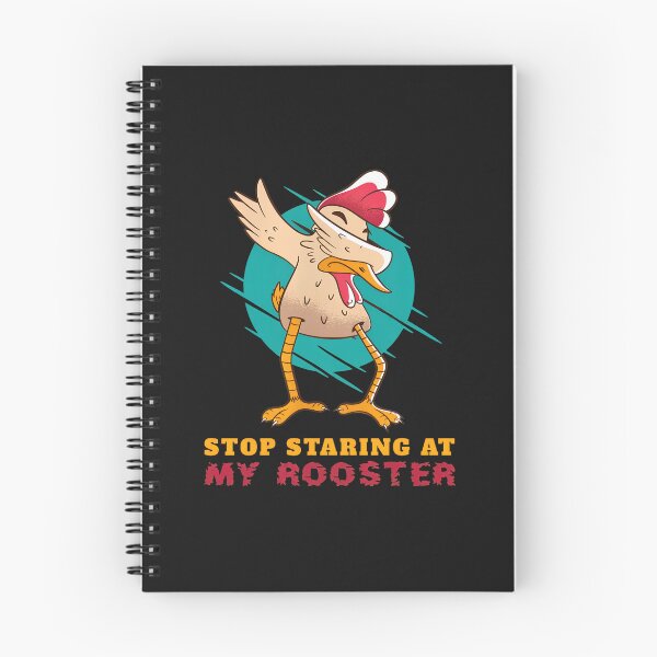 Item preview, Funny Dabbing Rooster Stop Staring My Rooster Animal designed and sold by YarningsandYear.