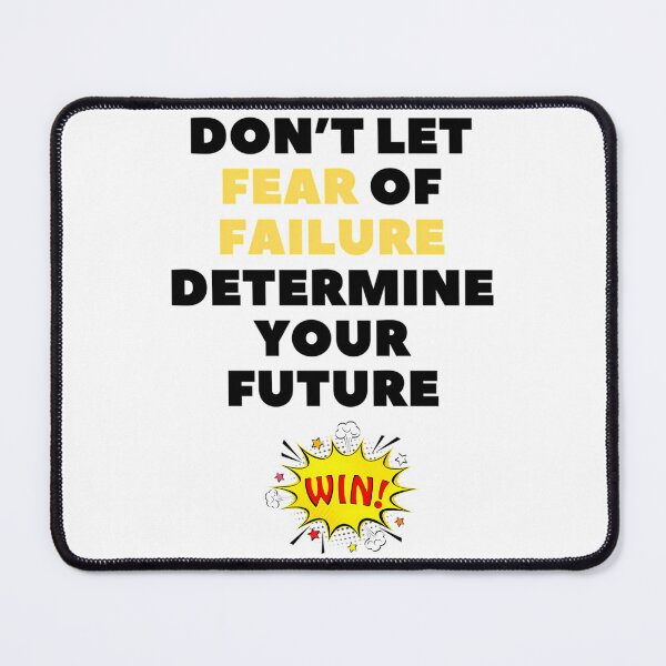 Item preview, Determine Your Future - Fear Of Failure designed and sold by Lion-Minard.
