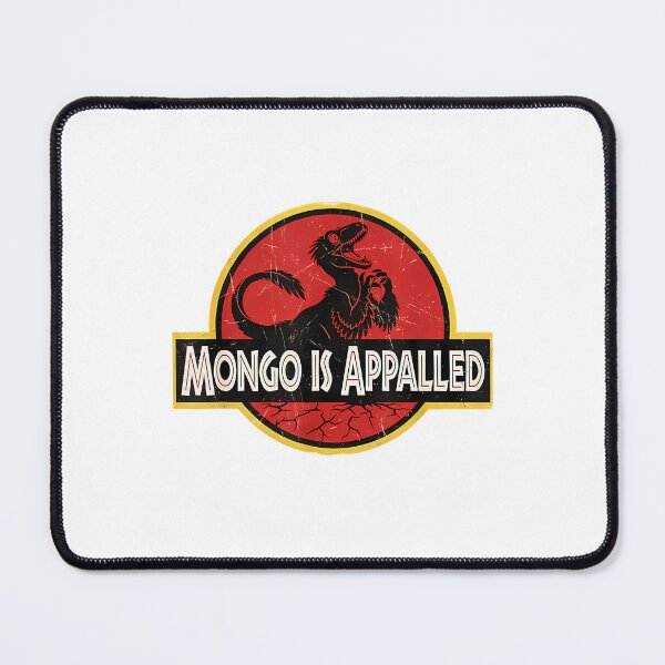Item preview, Mongo Is Appalled Jurassic Park Blazing Saddles Movie Fan Parody designed and sold by castillobella.