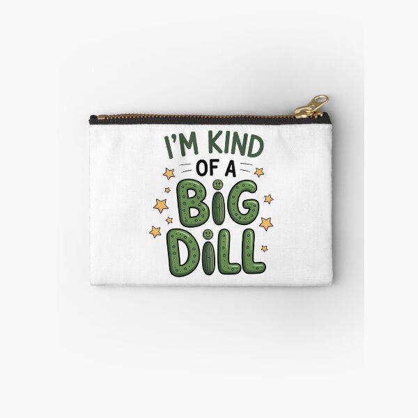 Item preview, I’m Kind of a Big Dill   designed and sold by jkrphoto.