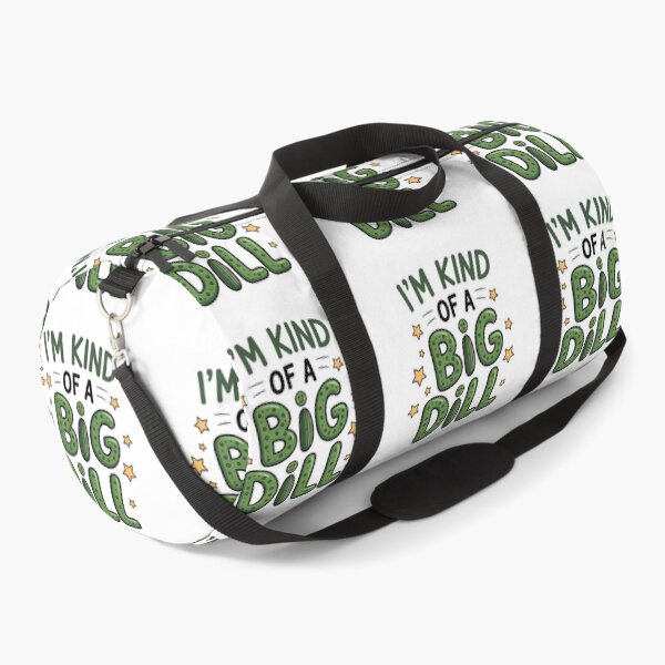 Item preview, I’m Kind of a Big Dill   designed and sold by jkrphoto.