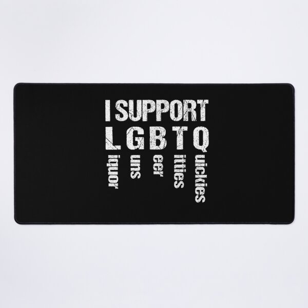 Item preview, I Support LGBTQ Liquor Guns Beer Titties Quickies Funny designed and sold by design-sopsunil.