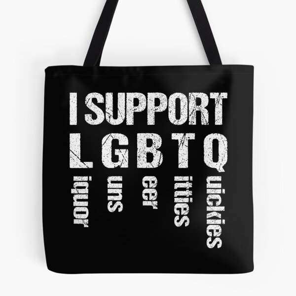 Item preview, I Support LGBTQ Liquor Guns Beer Titties Quickies Funny designed and sold by design-sopsunil.