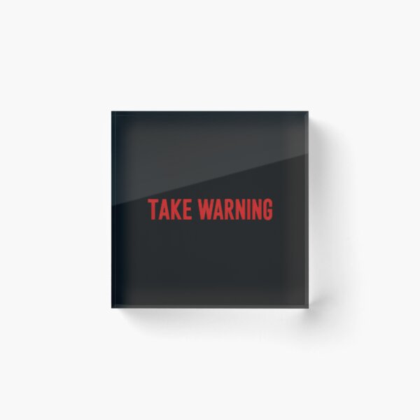 Item preview, TAKE WARNING Bold Red Statement  designed and sold by LondonNelson.