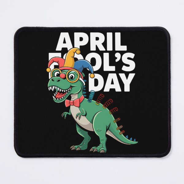 Item preview, April Fools Day Dinosaur Pranks April Fool'S Day designed and sold by TheReclaimedd.
