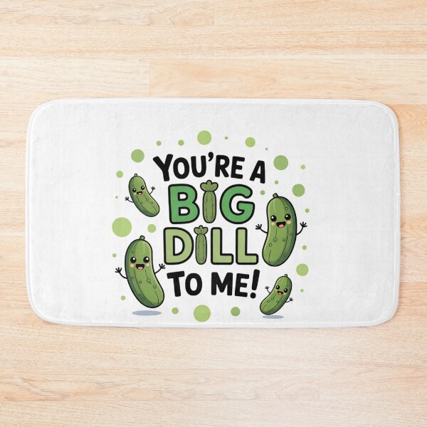 Item preview, You’re a Big Dill to Me   designed and sold by jkrphoto.