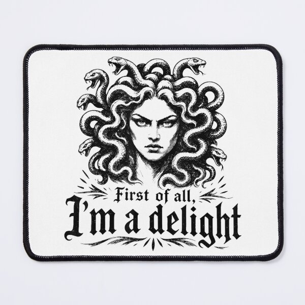 Item preview, First of All I'm A Delight Medusa Sarcastic Feminist designed and sold by nryum.
