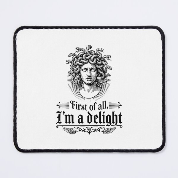 Item preview, I'm A Delight Medusa Greek Mythology designed and sold by ImeldaSparks.