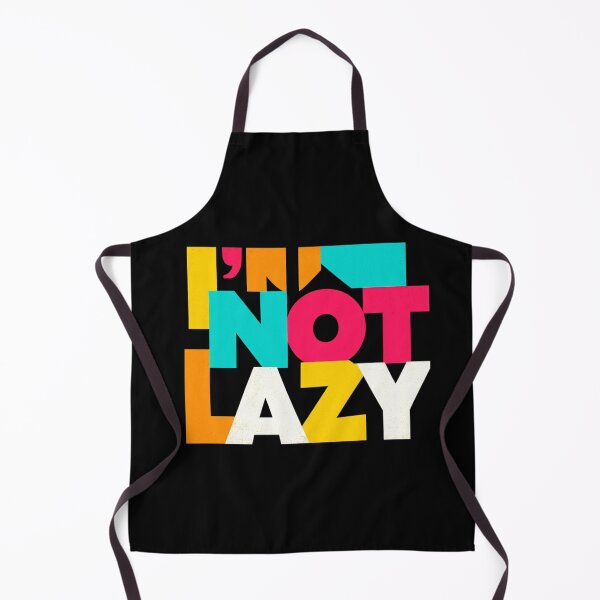 Item preview, I'm Not Lazy Bold Colorful Typography Poster Motivational Quote About Productivity And Playful Attitude designed and sold by KanDa-Shop.