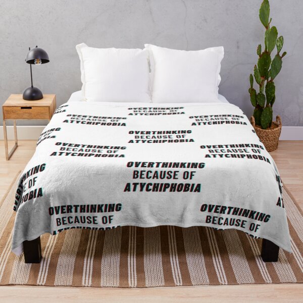 Item preview, Overthinking Because Of Atychiphobia - Atychiphobia designed and sold by Lion-Minard.