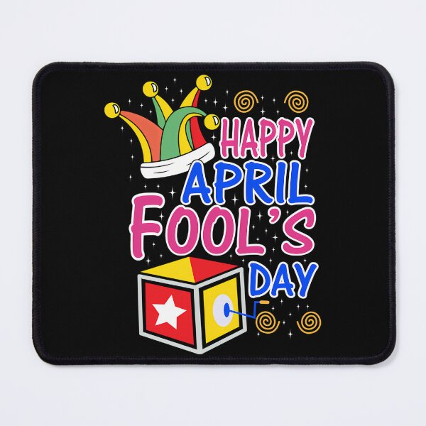 Item preview, Happy April Fool'S Day (2) designed and sold by TheReclaimedd.