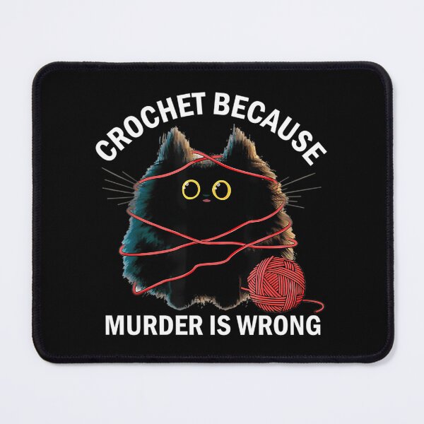 Item preview, Crochet Because Murder Is Wrong Funny Vintage Cat  designed and sold by HighKeyTeezp.