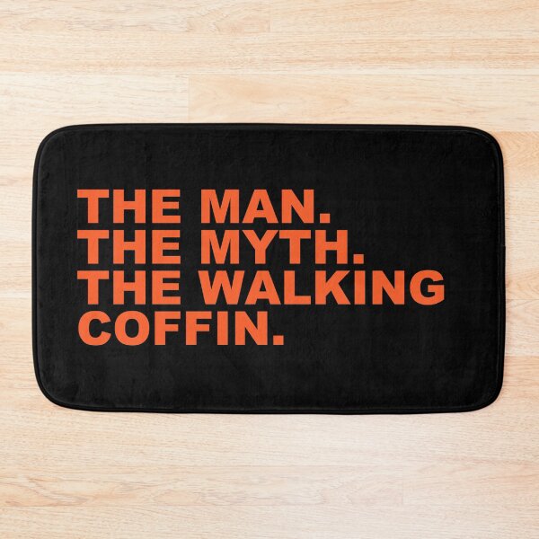 Item preview, The Man The Myth The Walking Coffin Bold Spooky Funny Halloween Humor Quote designed and sold by Aesthetic Crew.