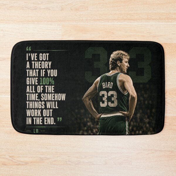 Item preview, I've got a theory - Larry Bird quote designed and sold by BallerQuotes.