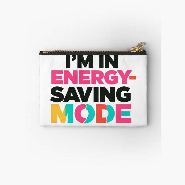Item preview, I'm In Energy-Saving Mode Colorful Typographic Poster With Eco-Friendly Slogan designed and sold by KanDa-Shop.