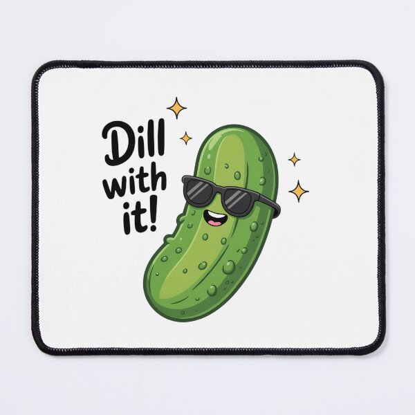 Item preview, Dill With It   designed and sold by jkrphoto.