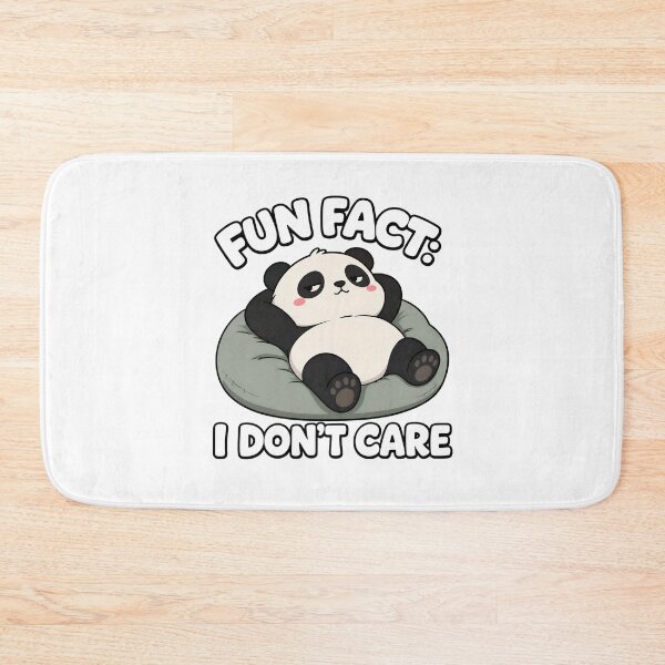 Item preview, Fun Fact I Don't Care Cute Panda Saying designed and sold by Dmo3HarkoArt.