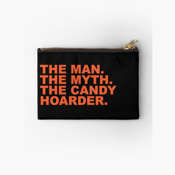Item preview, The Man The Myth The Candy Hoarder Bold Spooky Funny Halloween Humor Quote designed and sold by Aesthetic Crew.