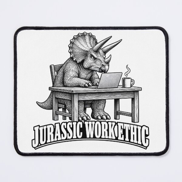 Item preview, Jurassic Work Ethic Triceratops Funny Gift designed and sold by InkwellOddity.