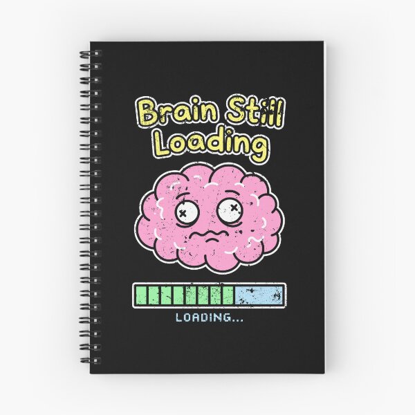 Item preview, Brain Still Loading Brain Teaser Lover Art SEP-532 designed and sold by noberic.