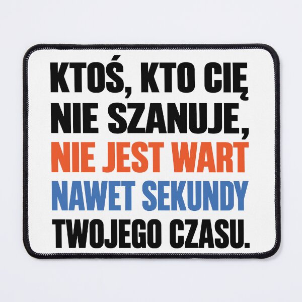 Item preview, Szanuj siebie i swój czas designed and sold by PRINTIONAL.