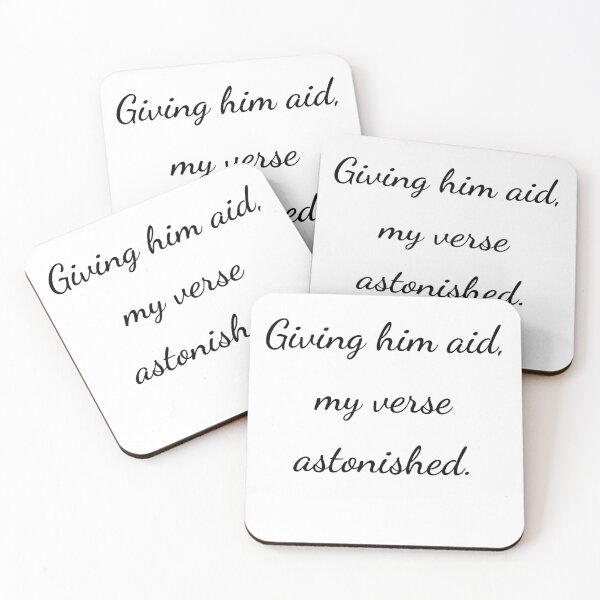 Item preview, “Giving him aid, my verse astonished.” - handwriting black designed and sold by ariksworld.