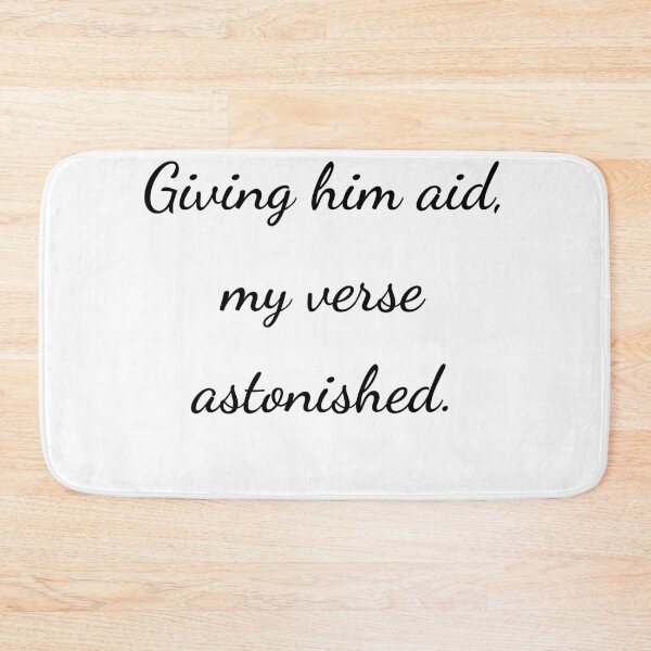 Item preview, “Giving him aid, my verse astonished.” - handwriting black designed and sold by ariksworld.