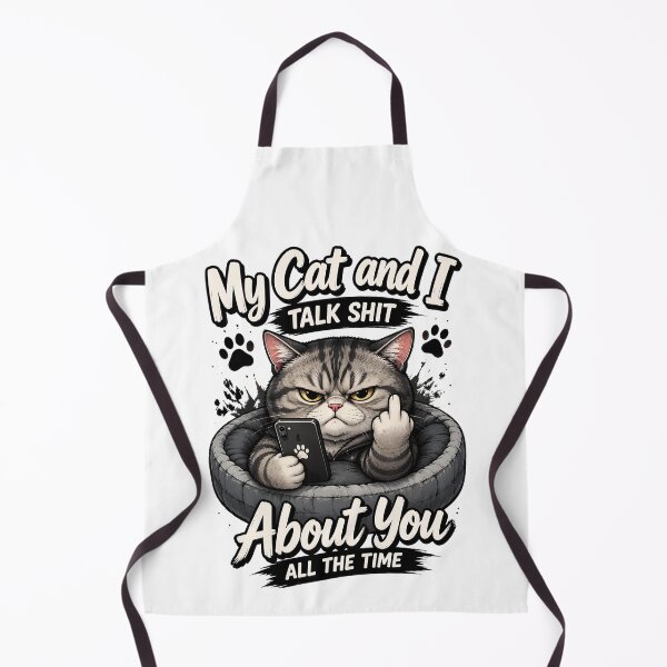 Item preview, My Cat and I Talk Shit About You All The Time designed and sold by Dmo3HarkoArt.