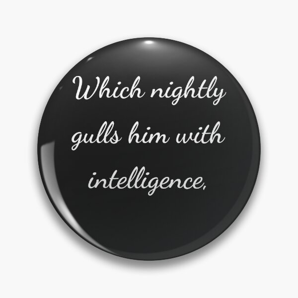 Item preview, “Which nightly gulls him with intelligence,” - handwriting white designed and sold by ariksworld.