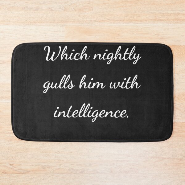 Item preview, “Which nightly gulls him with intelligence,” - handwriting white designed and sold by ariksworld.