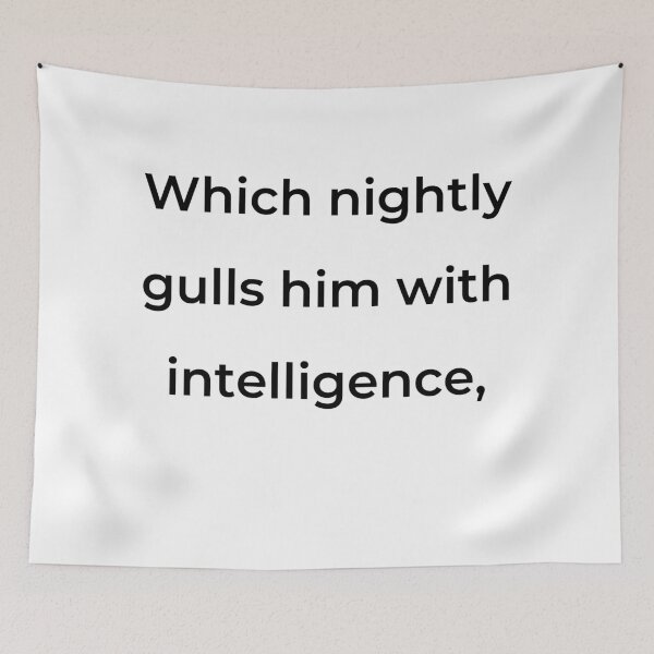 Item preview, “Which nightly gulls him with intelligence,” - print black designed and sold by ariksworld.