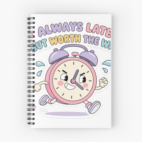 Item preview, Always Late But Worth The Wait T-Shirt designed and sold by Art Solom.