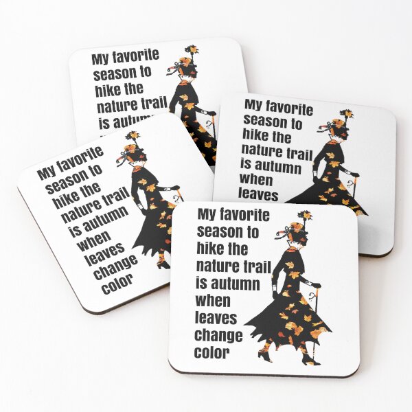 Item preview, My favorite season to hike the nature trail is autumn when leaves change color designed and sold by JOHN44ART.