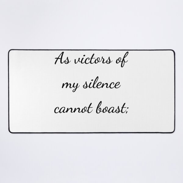 Item preview, “As victors of my silence cannot boast;” - handwriting black designed and sold by ariksworld.