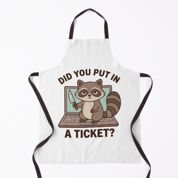 Item preview, Did You Put In A Ticket Knife Raccoon Funny IT Support Tech Help Desk Humor Quote designed and sold by raedattia.