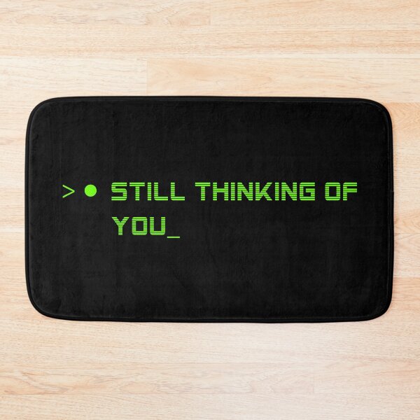 Item preview, STILL THINKING OF YOU — Modern Survival Humor-Human State Collection designed and sold by N72 Heritage.