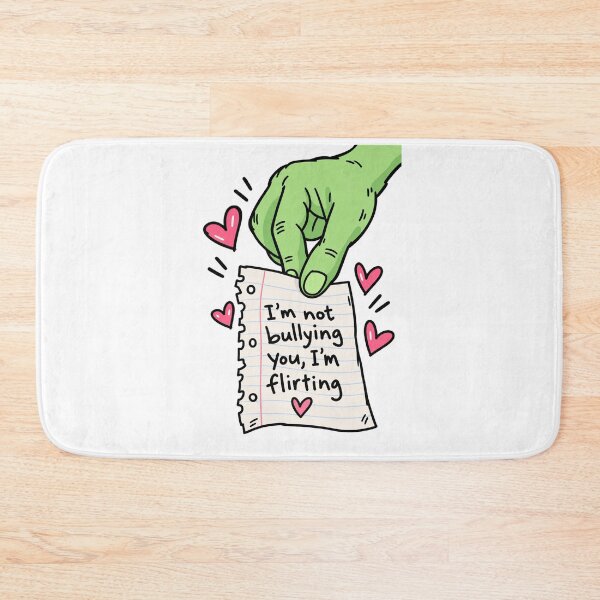 Item preview, I’m Not Bullying You Funny Flirting Quote designed and sold by MonkiFlipp.