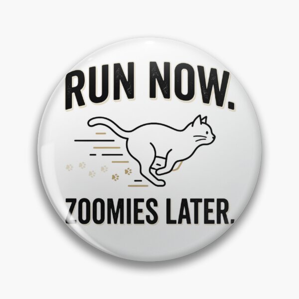 Item preview, Run Now, Zoomies Later - Running Design designed and sold by RunningWhiskers.