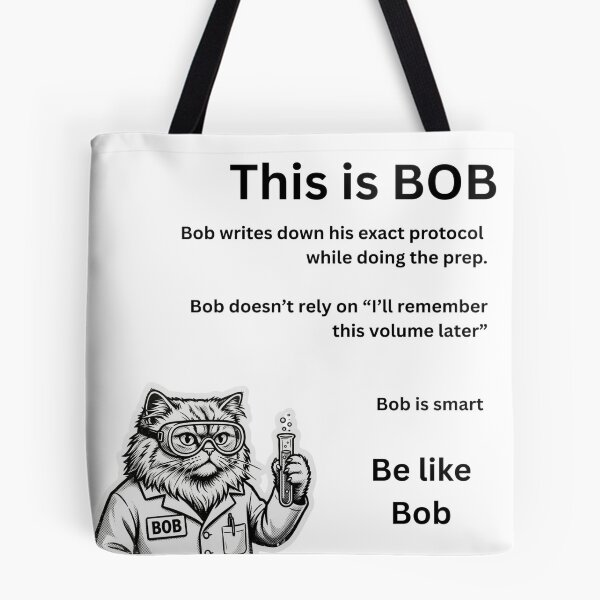 Item preview, Be Like Bob Lab  - Funny Science & Biotech Student Gift designed and sold by the-lab-artist.