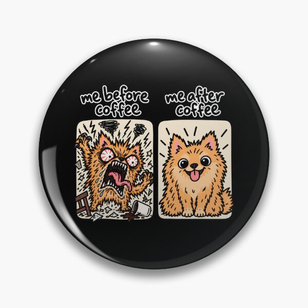 Item preview, Me Before Coffee Me After Coffee Dog designed and sold by MonkiFlipp.