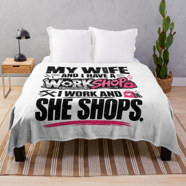 Item preview, I Work and My Wife Shops designed and sold by PRINTIONAL.