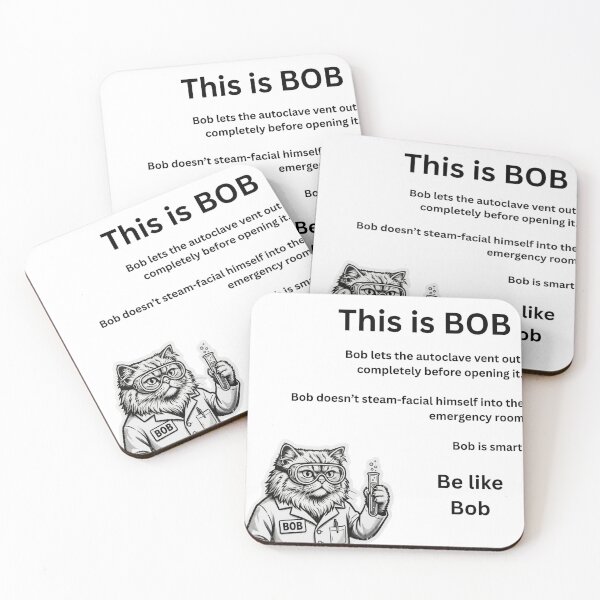 Item preview, Be Like Bob Autoclave - Funny Lab Safety & Biotech Science Gift designed and sold by the-lab-artist.