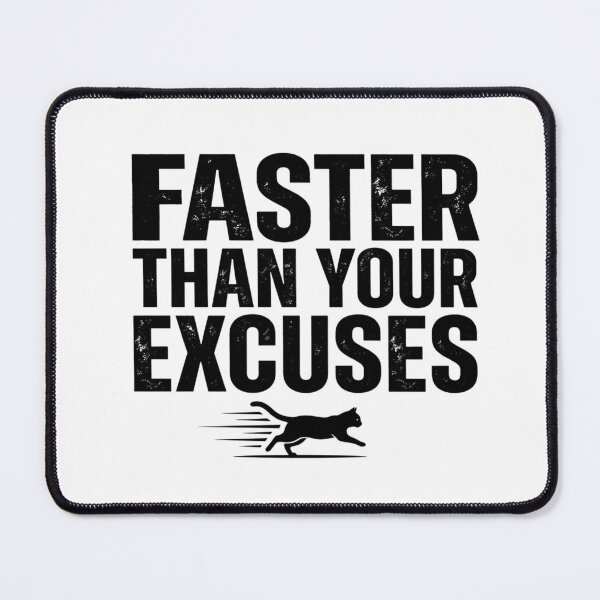 Item preview, Faster Than Your Excuses - Running Design designed and sold by RunningWhiskers.