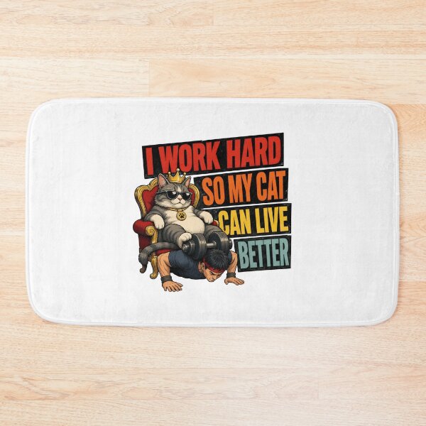 Item preview, I Work Hard So My Cat Can Live Better Retro Cat Lover Fun designed and sold by Dmo3HarkoArt.