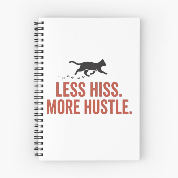 Item preview, Less Hiss More Hustle - Motivational designed and sold by RunningWhiskers.