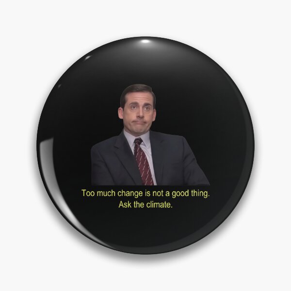 Item preview, Too much change is not good ask the climate designed and sold by irasmith.
