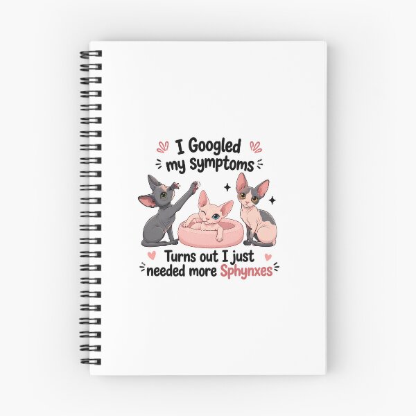 Item preview, Funny Sphynx Cat I Googled My Symptoms Needed More Cats designed and sold by Dmo3HarkoArt.