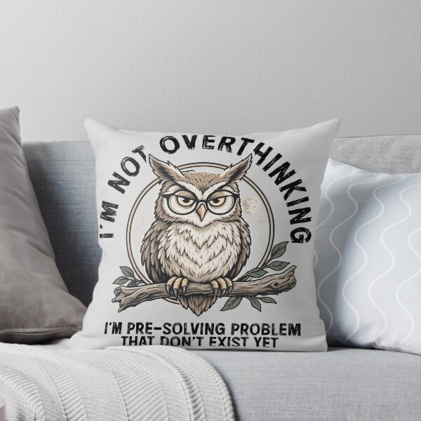 Item preview, I'm Not Overthinking Shirt Funny Owl Overthinker Anxiety Humor Introvert Graphic Tee designed and sold by LessIsLoud.
